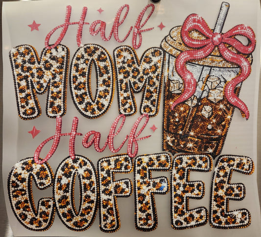 Half Mom Half Coffee