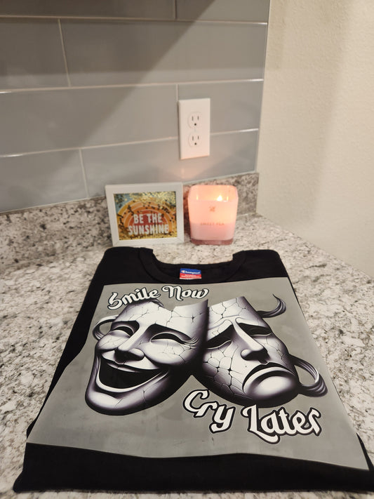 Custom "Smile now cry later" DTF Transfer